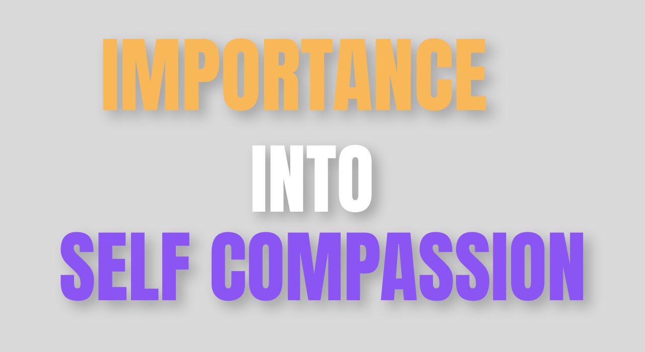 Importance of Self-Compassion