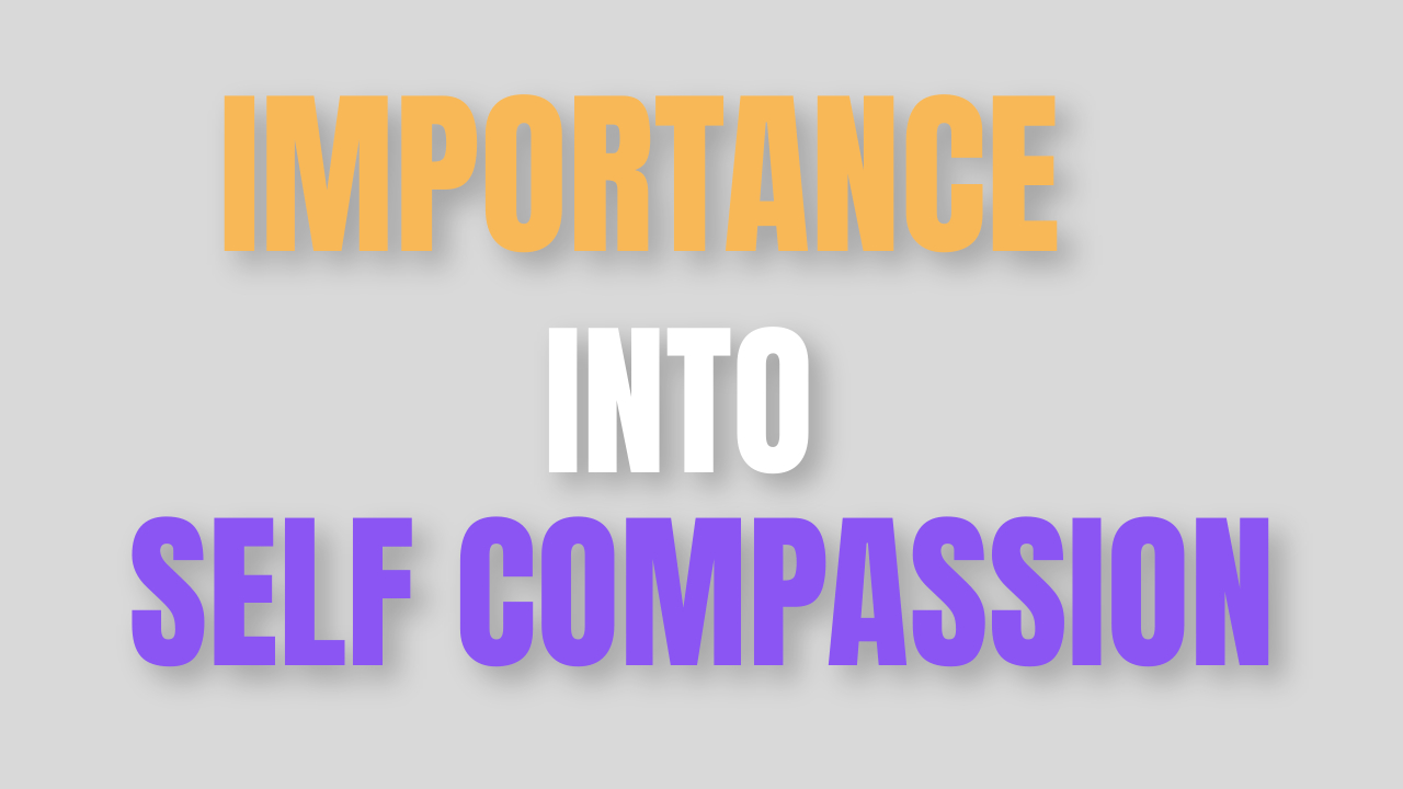 Importance of Self-Compassion