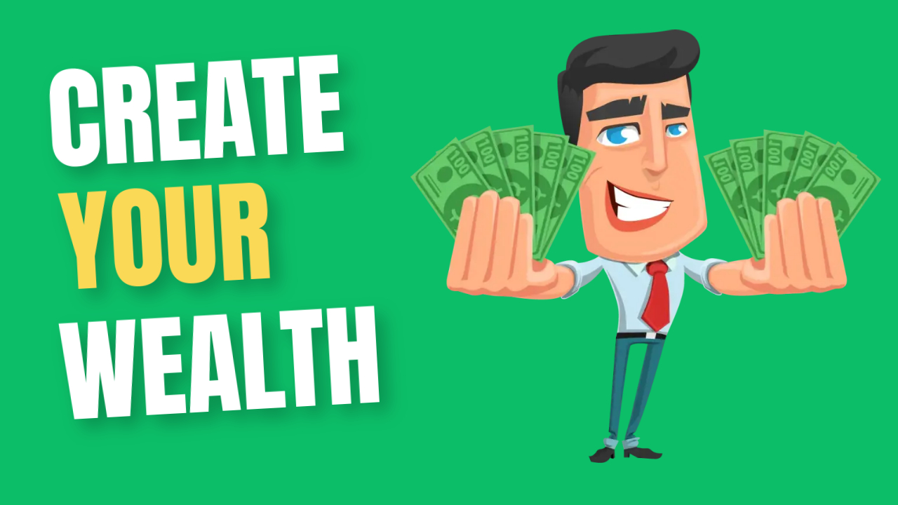 CREATE YOUR WEALTH THUMBNAIL